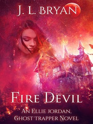 cover image of Fire Devil (Ellie Jordan, Ghost Trapper Book 11)
